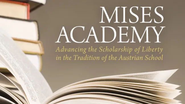Mises Academy